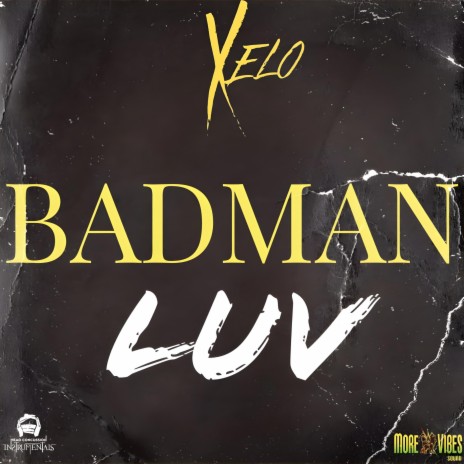 Badman Luv | Boomplay Music