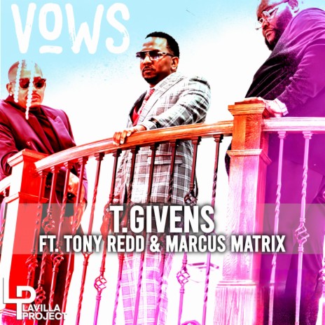 Vows (Radio Edit) ft. Tony Redd & Marcus Matrix | Boomplay Music
