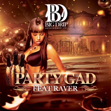 Party Gad | Boomplay Music
