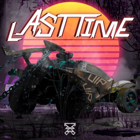 Last Time (V.I.P.) | Boomplay Music