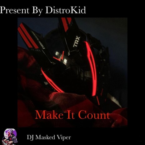 Make it count | Boomplay Music