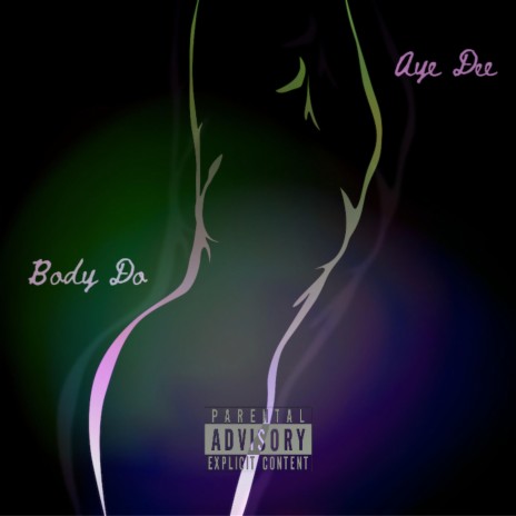 Body Do | Boomplay Music