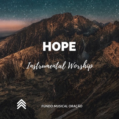 Hope - Instrumental Worship