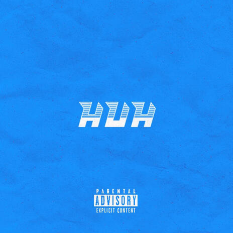 HuH | Boomplay Music