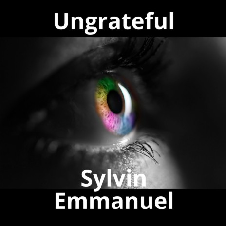Ungrateful | Boomplay Music