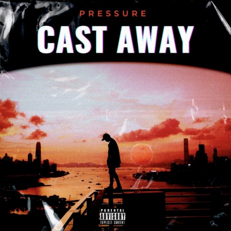 Cast Away | Boomplay Music