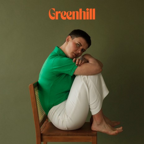 Greenhill | Boomplay Music