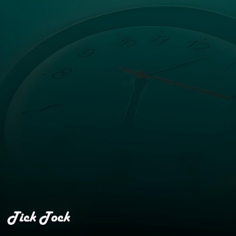 Tick Tock | Boomplay Music