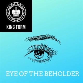 Eye of the Beholder