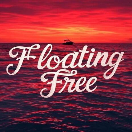 Floating Free | Boomplay Music