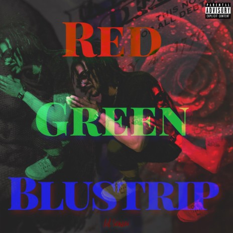 Red, Green, Blustrip | Boomplay Music