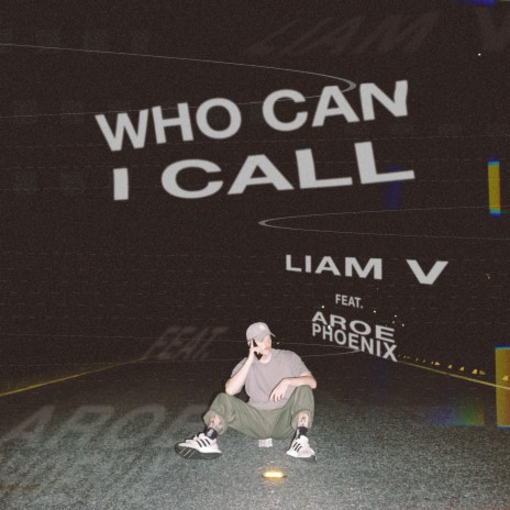 Who Can I Call ft. Aroe Phoenix | Boomplay Music