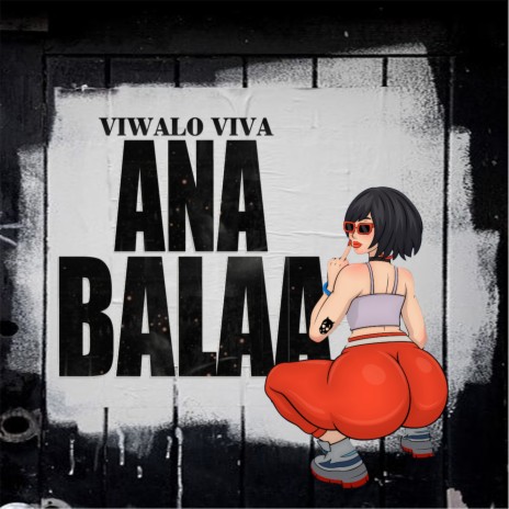 Ana Balaa | Boomplay Music