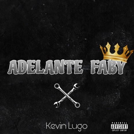 Adelante faby | Boomplay Music