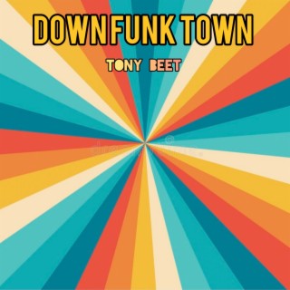 Downfunk Town