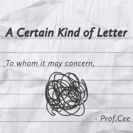 A Certain Kind of Letter