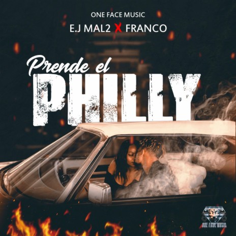 Prende el Philly ft. Fraancoo | Boomplay Music