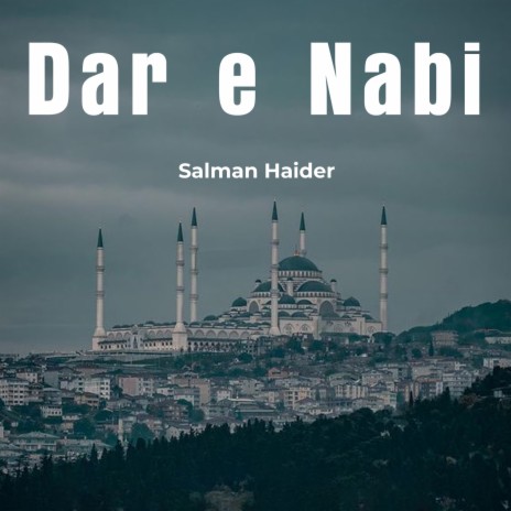 Dar e Nabi | Boomplay Music