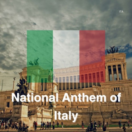 National Anthem of Italy | Boomplay Music