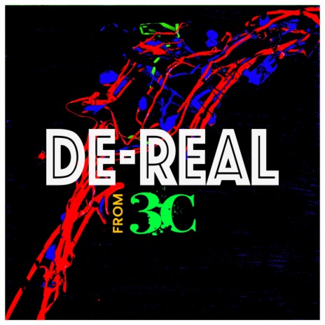 De-Real | Boomplay Music