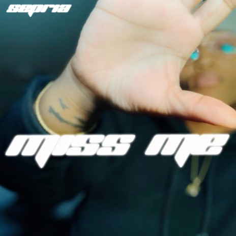 Miss Me | Boomplay Music