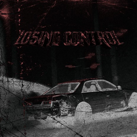 LOSING CONTROL | Boomplay Music