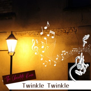 Twinkle Twinkle