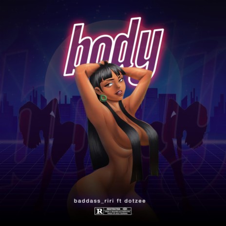 Body ft. DotZEE | Boomplay Music