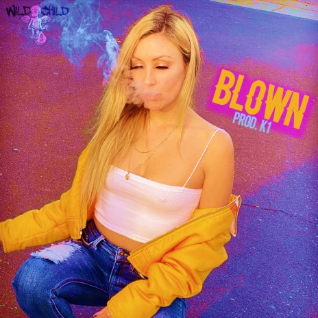 Blown | Boomplay Music