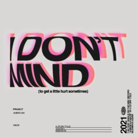 I Don't Mind (To Get a Little Hurt Sometimes) | Boomplay Music