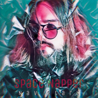 Space Napper lyrics | Boomplay Music