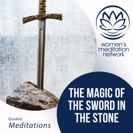 The Magic of the Sword in the Stone