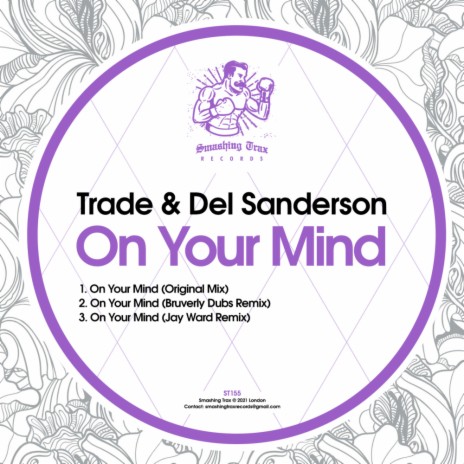 On Your Mind (Bruverly Dubs Remix) ft. Del Sanderson