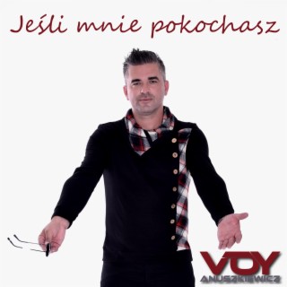 Jeśli mnie pokochasz (S. Mrozowski)