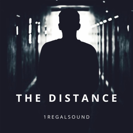 THE DISTANCE | Boomplay Music