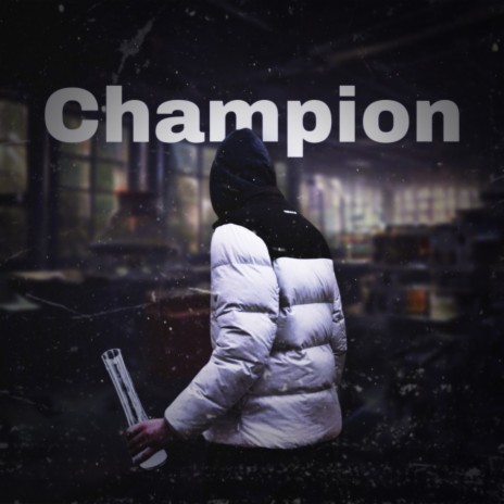 Champion | Boomplay Music