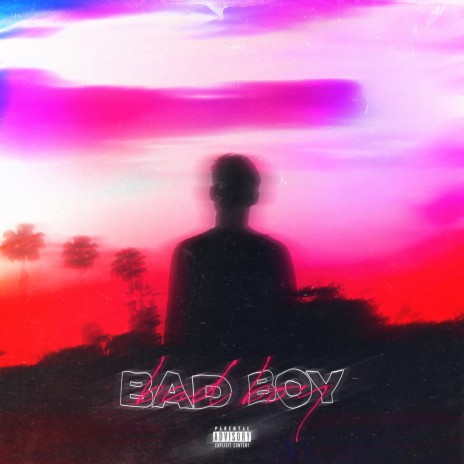 Badboy | Boomplay Music