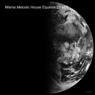 46. Warna Melodic Equinox 2023 Mix