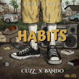 Habits ft. Bando lyrics | Boomplay Music