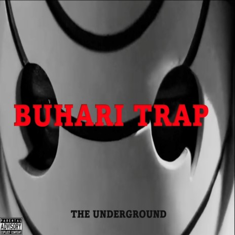Buhari Trap | Boomplay Music