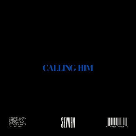 Calling Him (Freestyle) | Boomplay Music