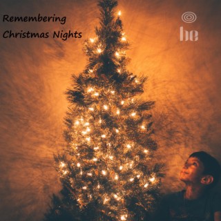 Remembering Christmas Nights