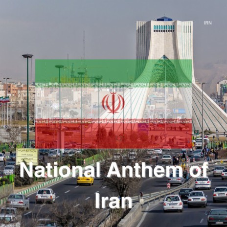 National Anthem of Iran | Boomplay Music