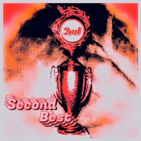 Second Best | Boomplay Music