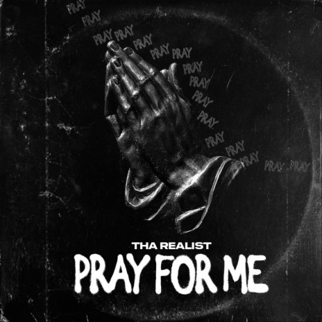 Pray For Me | Boomplay Music