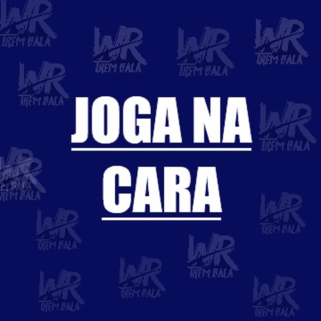 JOGA NA CARA ft. MC Braz & MC Gabluca | Boomplay Music