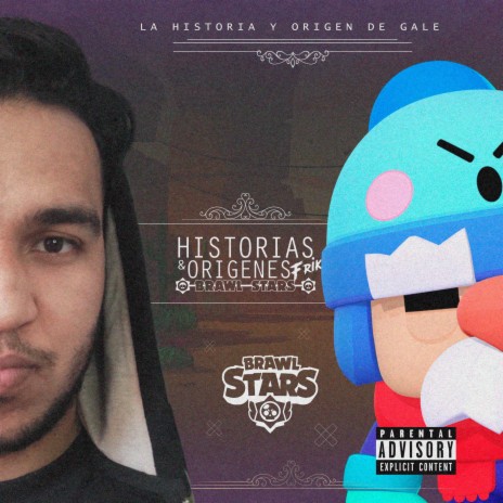 El Origen de Gale (Rap de Brawl Stars) | Boomplay Music