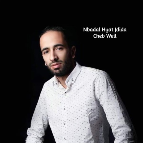 Nbadal Hyat Jdida | Boomplay Music