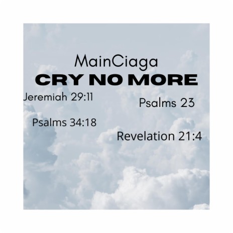 Cry No More | Boomplay Music