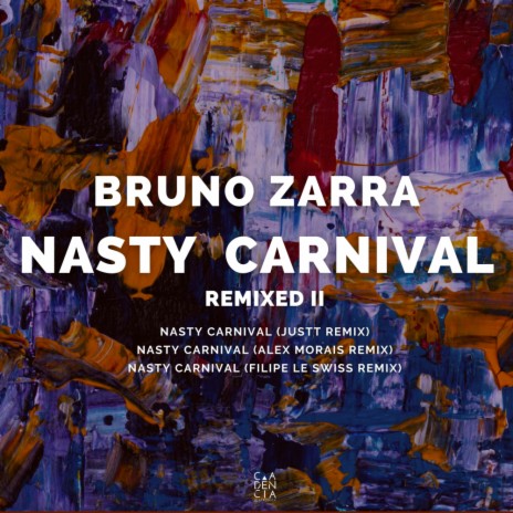 Nasty Carnival (Alex Morais Remix)